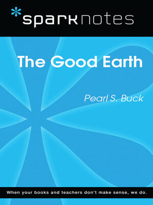 cover image of The Good Earth (SparkNotes Literature Guide)